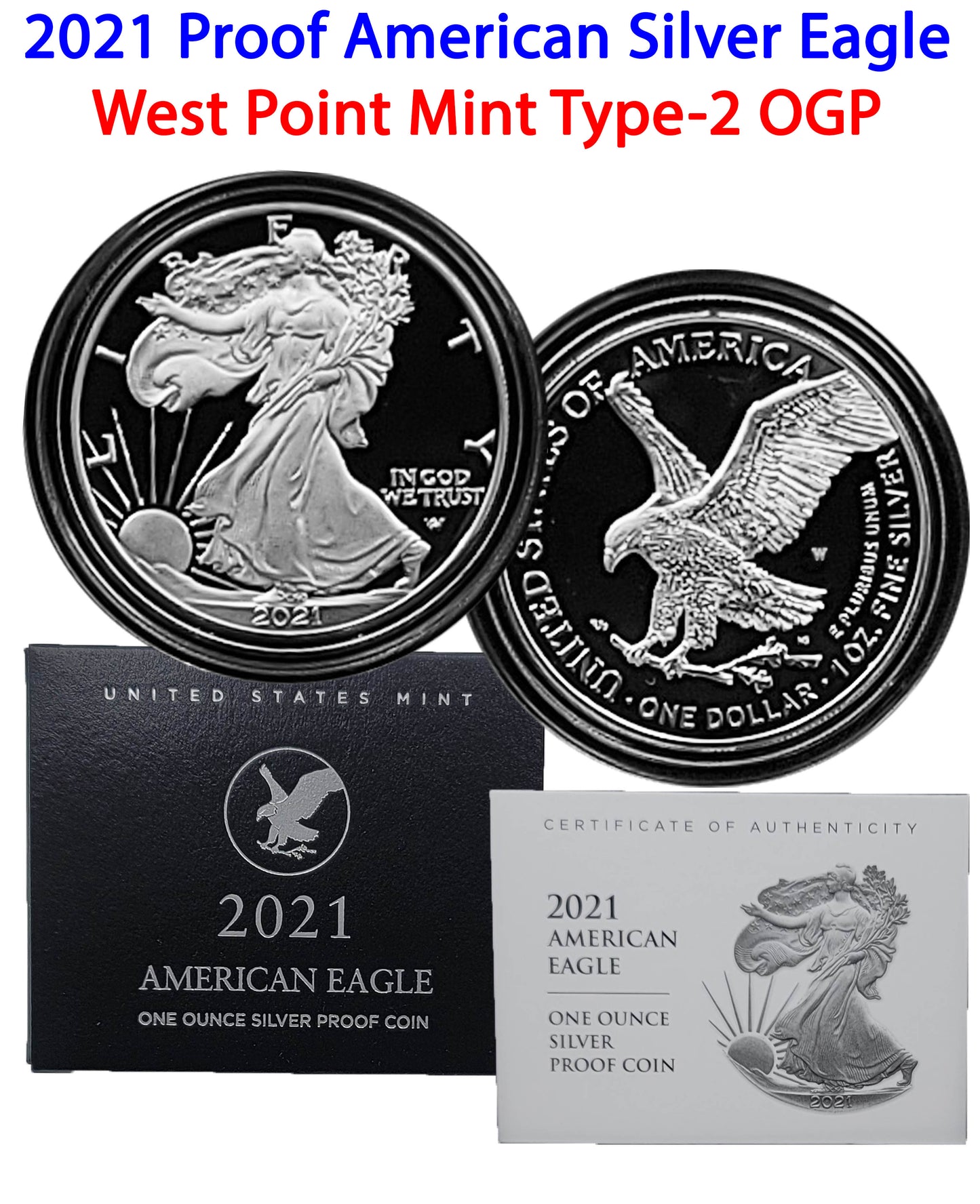 2021 W Proof Silver Eagle First New Design Type 2 OGP